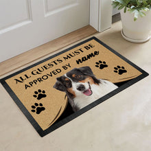 Load image into Gallery viewer, Custom Dog's Name-All Guests Must be Approved By Aussie Shepherd Outdoor Doormat