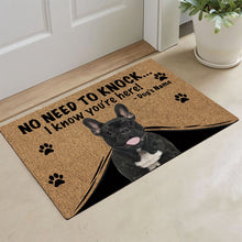 Load image into Gallery viewer, KafePross - French BullDog Doormat - Not Need to Knock, I Know You're Here