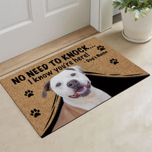Load image into Gallery viewer, KafePross Pitbull Doormat Not Need to Knock, We Know You're Here