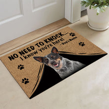 Load image into Gallery viewer, KafePross Australian Cattle Dog Doormat Not Need to Knock, We Know You're Here