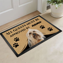 Load image into Gallery viewer, Custom Dog's Name Doormat-All Guests Must be Approved By YorkshireTerrier Outdoor Doormat