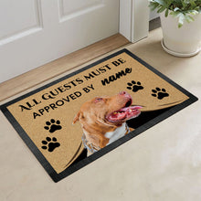 Load image into Gallery viewer, Custom Dog's Name Doormat-All Guests Must be Approved By PitBull Outdoor Doormat
