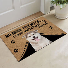 Load image into Gallery viewer, KafePross - Alaskan Malamute Dog Doormat - Not Need to Knock, I Know You're Here