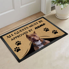 Load image into Gallery viewer, Custom Dog's Name Doormat-All Guests Must be Approved By PitBull Outdoor Doormat