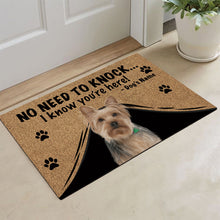 Load image into Gallery viewer, KafePross Yorkie Doormat Not Need to Knock, We Know You're Here