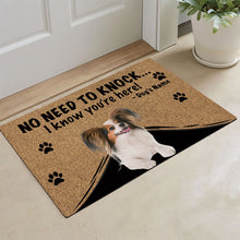 Load image into Gallery viewer, KafePross - Papillon Dog Doormat - Not Need to Knock, I Know You're Here
