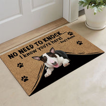 Load image into Gallery viewer, KafePross - Bull Terrier Dog Doormat - Not Need to Knock, I Know You're Here