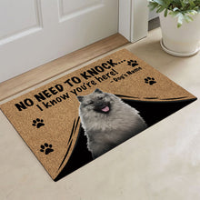 Load image into Gallery viewer, KafePross Keeshond Doormat Not Need to Knock, We Know You're Here