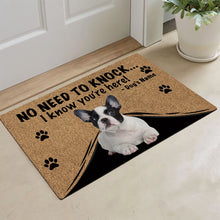 Load image into Gallery viewer, KafePross - French BullDog Doormat - Not Need to Knock, I Know You're Here