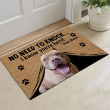Load image into Gallery viewer, KafePross Pitbull Doormat Not Need to Knock, We Know You're Here