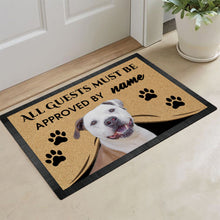 Load image into Gallery viewer, Custom Dog's Name Doormat-All Guests Must be Approved By PitBull Outdoor Doormat
