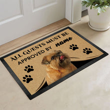 Load image into Gallery viewer, Custom Dog's Name Doormat-All Guests Must be Approved By Brussels Griffon Outdoor Doormat