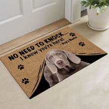 Load image into Gallery viewer, KafePross Weimaraner Doormat Not Need to Knock, We Know You're Here