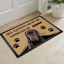 Load image into Gallery viewer, Custom Dog's Name Doormat-All Guests Must be Approved By Labrador Outdoor Doormat