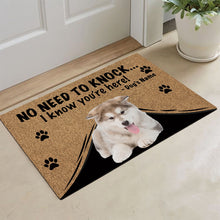 Load image into Gallery viewer, KafePross - Alaskan Malamute Dog Doormat - Not Need to Knock, I Know You're Here
