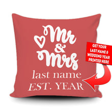 Load image into Gallery viewer, PERSONALIZED MR AND MRS - THROW PILLOW COVER - 18&quot; X 18&quot;
