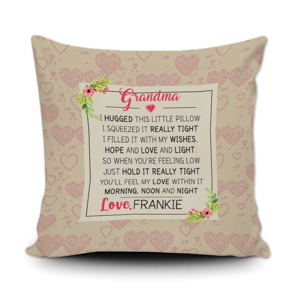 PERSONALIZED GRANDMA WE HUGGED THIS PILLOW COVER - 18