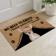 Load image into Gallery viewer, KafePross Chihuahua Doormat Not Need to Knock, We Know You&#39;re Here
