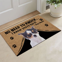 Load image into Gallery viewer, KafePross Chihuahua Doormat Not Need to Knock, We Know You&#39;re Here
